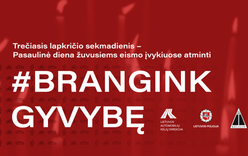 Akcija #Brangink gyvybę kvies prisiminti žuvusius keliuose